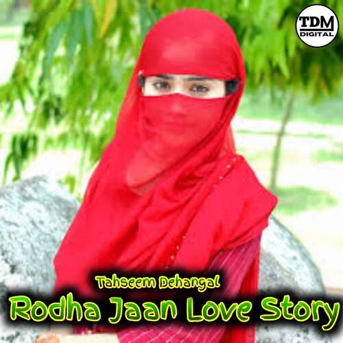 Rodha Jaan Love Story Robin Singer Deadwal MP3 Download