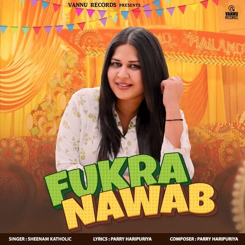 Fukra Nawab Sheenam Katholic MP3 Download