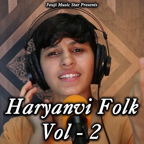 Haryanvi Folk Vol 2