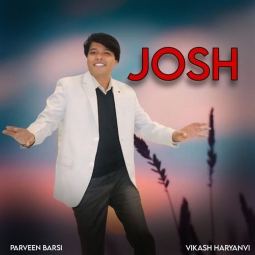 Josh Parveen Barsi MP3 Download