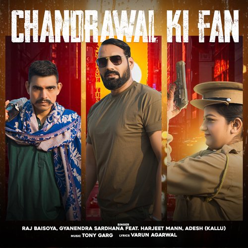 Chandrawal Ki Fan Gyanendra Sardhana MP3 Download