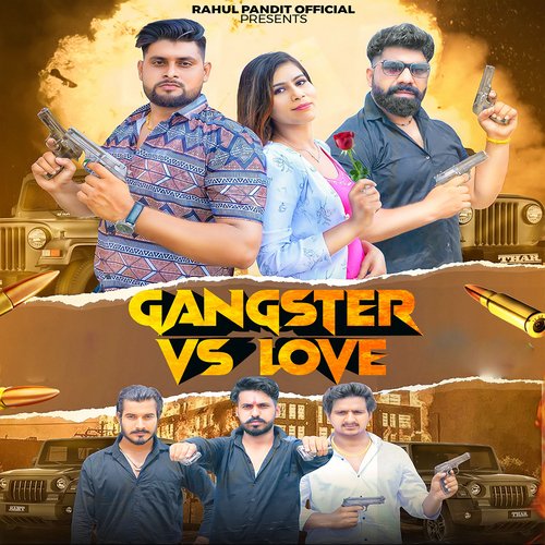 Gangster Vs love Rahul Pandit MP3 Download