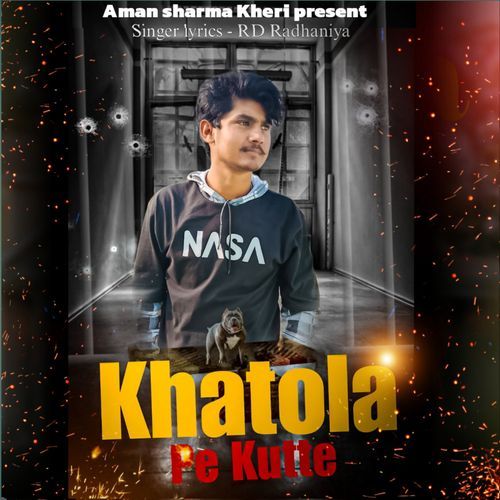 Khatola Pe Kutte RD RADHANIYA MP3 Download