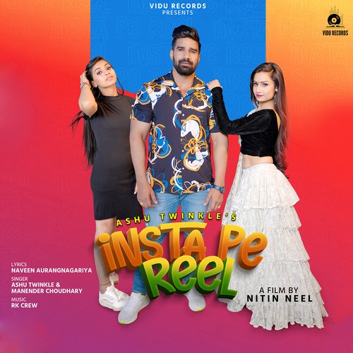 Insta Pe Reel Ashu Twinkle MP3 Download