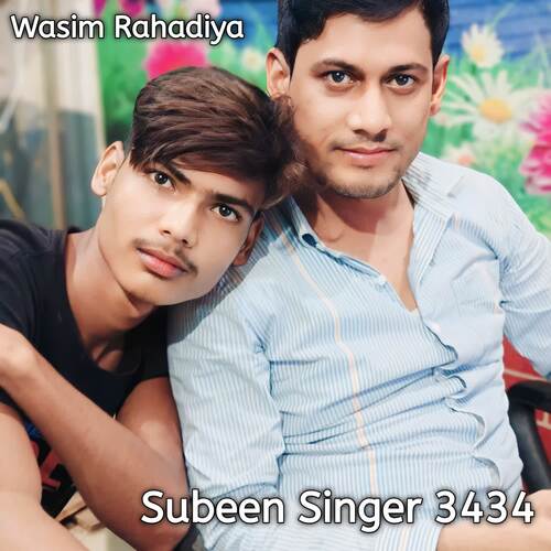 Subeen Singer 3434 Wasim Rahadiya MP3 Download