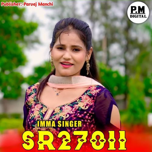 SR27011 IMMA SINGER IMMA SINGER BADGUJAR MP3 Download