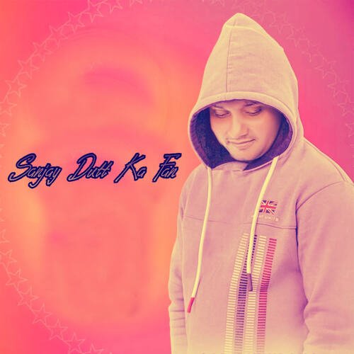 Sanjay Dutt Ka Fan Kirti Singh MP3 Download