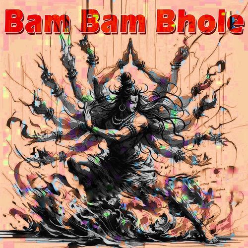 Bam Bam Bhole Ankush Gahlot MP3 Download