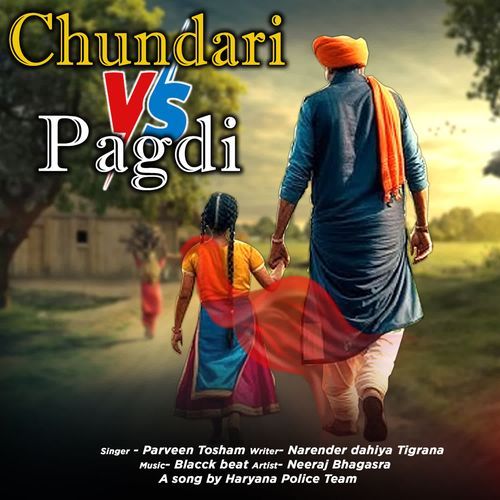 Chundari Vs Pagdi Parveen Tosham MP3 Download