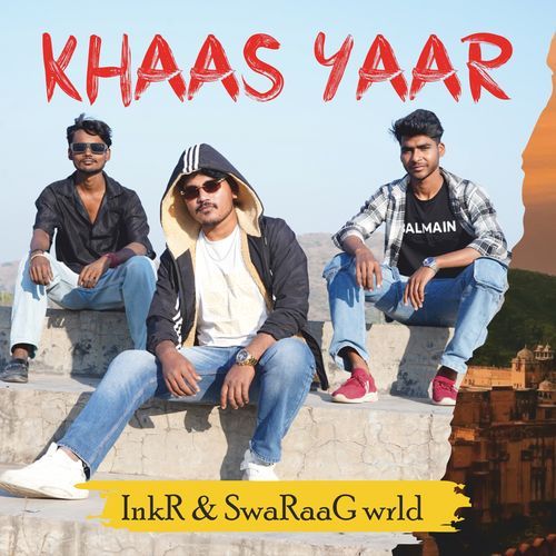 KHAAS YAAR INKR MP3 Download