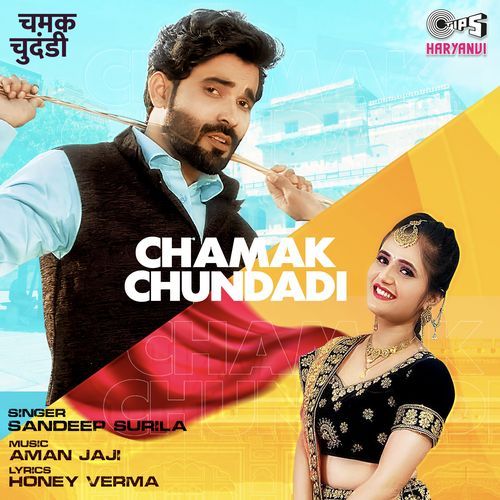Chamak Chundadi Dr. Sandeep Surila MP3 Download