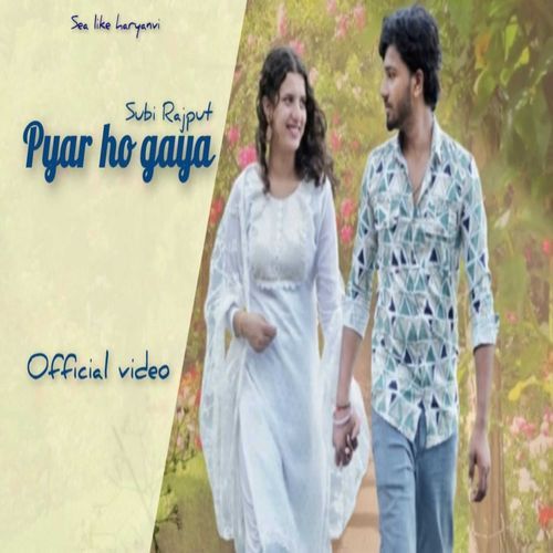 Pyar Ho Gaya Subi Rajput MP3 Download