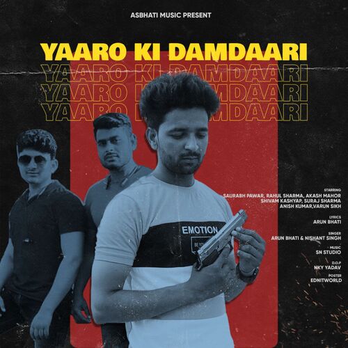 Yaaro Ki Damdaari Nishant Singh MP3 Download