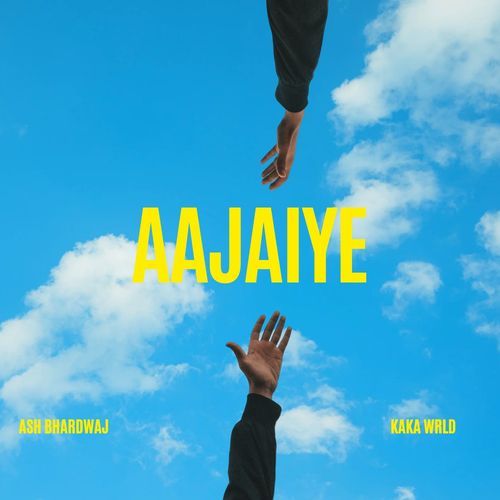 Aajaiye Ash Bhardwaj MP3 Download