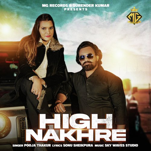 High Nakhre Pooja Thakur MP3 Download