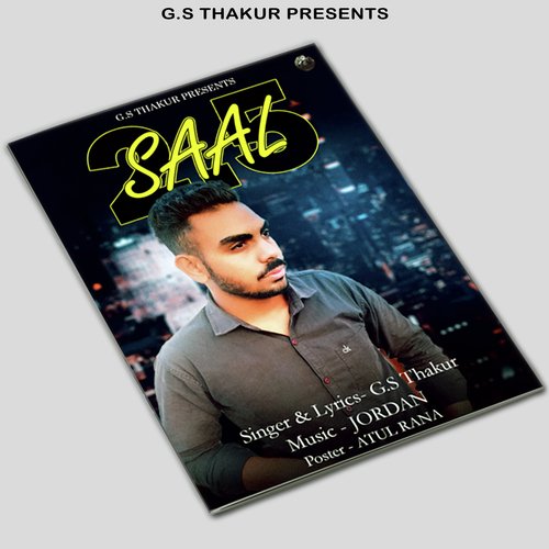 25 Saal Gs Thakur MP3 Download