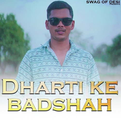 Dharti Ke Badshah Sagar Patti MP3 Download