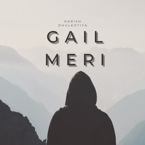 Gail Meri Harish Dhulkotiya MP3 Download