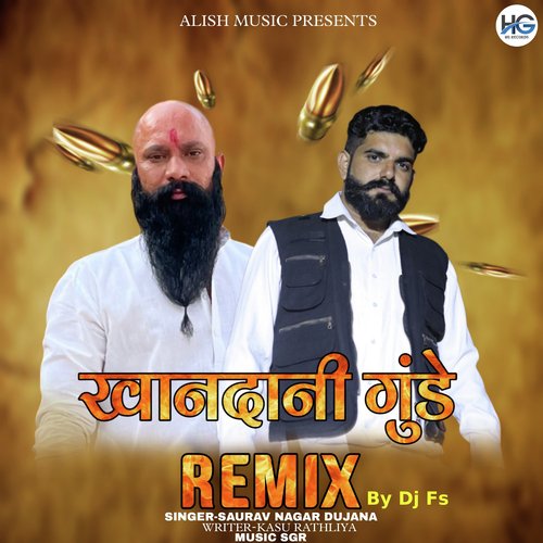 Khandani Gundey (Remix) Saurav Nagar Dujana MP3 Download