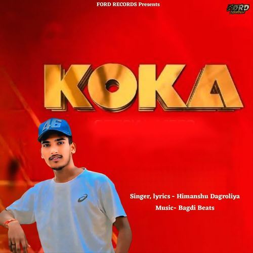 Koka Himanshu Dagroliya MP3 Download