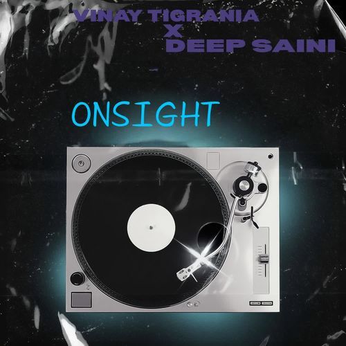 ONSIGHT Deep Saini MP3 Download