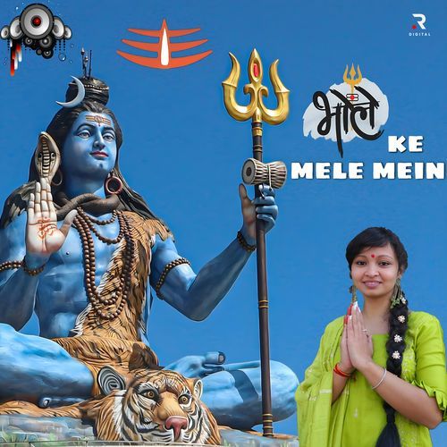 Bhole Ke Mele Mein Khushboo Sharma MP3 Download
