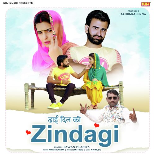 Dhai Din KI Hai Zindagi Pawan Pilania MP3 Download