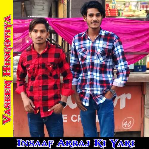 Insaaf Arbaj Ki Yari Vaseem Hingotiya MP3 Download