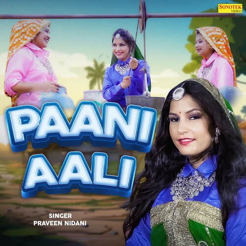 Paani Aali Praveen Nidani MP3 Download