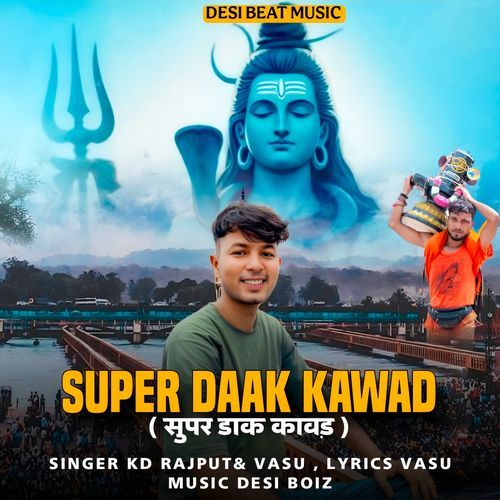 Super Daak Kawad Vashu Ji MP3 Download