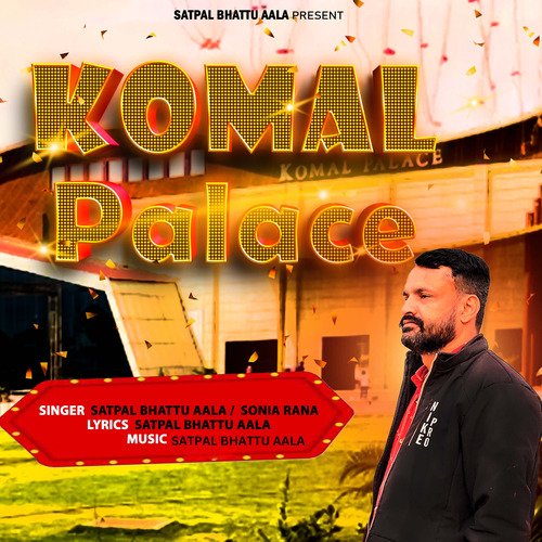Komal Palace Sonia Rana MP3 Download