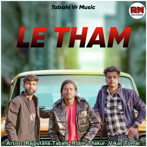 Le Tham Tabahi Rajputana Tabahi MP3 Download
