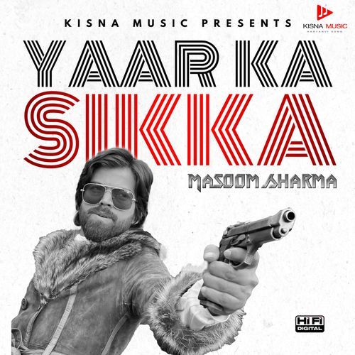 Yaar Ka Sikka Masoom Sharma MP3 Download
