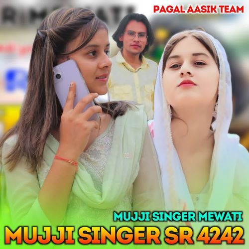 Mujji Singer Sr4242 MUJJI SINGER MEWATI MP3 Download