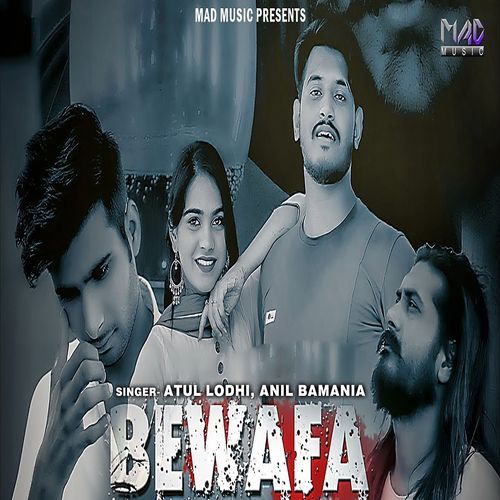 Bewafa Anil Bamania MP3 Download