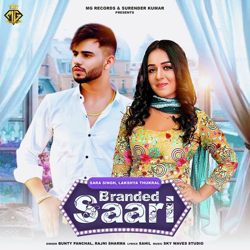 Branded Saari (feat. Sara Singh,Lakshya Thukral) Sara Singh MP3 Download