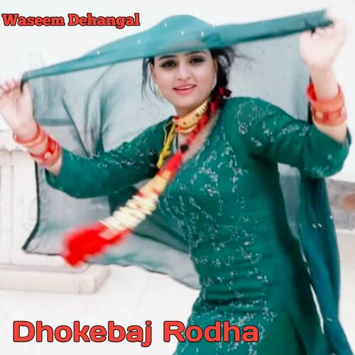 Dhokebaj Rodha Vasim Hingotiya MP3 Download
