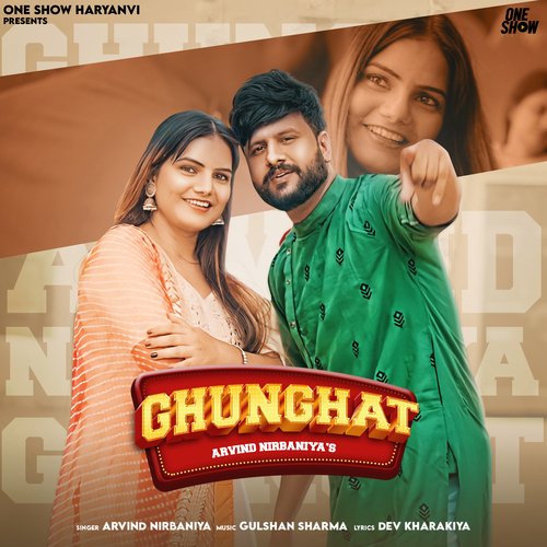 Ghunghat Arvind Nirbaniya MP3 Download