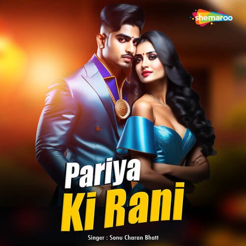 Pariya Ki Rani Sonu Charan Bhatt MP3 Download