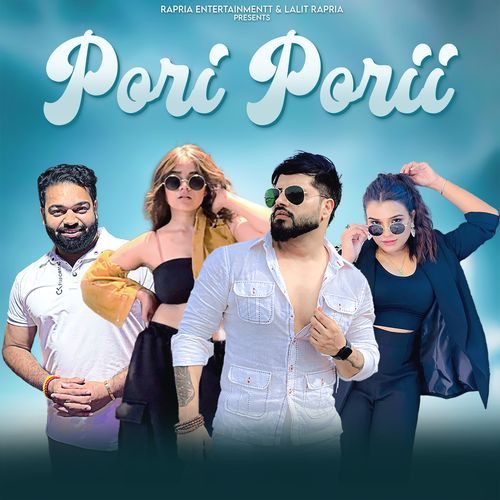 Pori Porii Komal Chaudhary MP3 Download