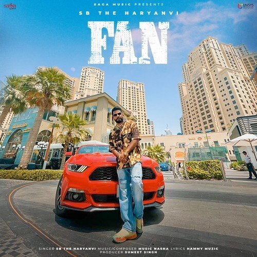 Fan SB The Haryanvi MP3 Download