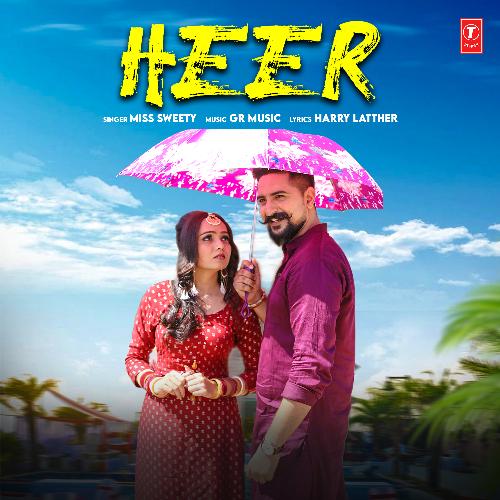 Heer Gaurav Panchal (GR Music) MP3 Download