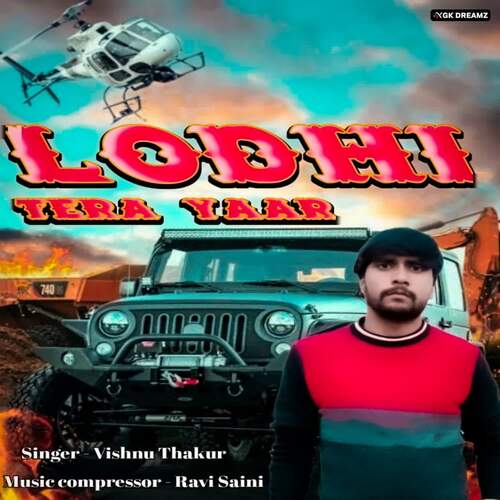 Lodhi Tera Yaar Vishnu Thakur MP3 Download