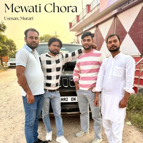 Mewati Chora Murari MP3 Download