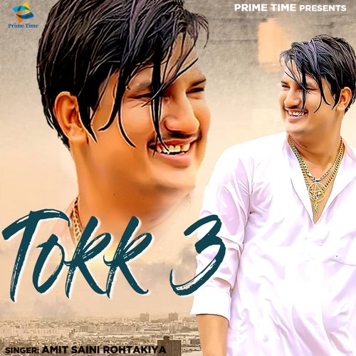 Tokk 3 Amit Saini Rohtakiya MP3 Download