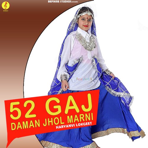 52 Gaj Daman Jhol Marni Vandana Jangir MP3 Download