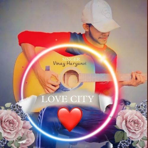 Love City Vinod Chawaliya MP3 Download