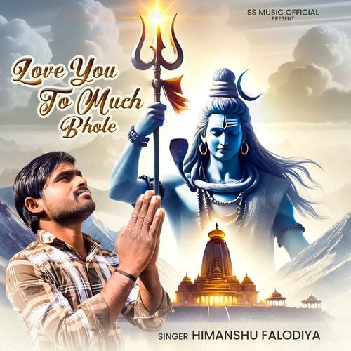Love You To Much Bhole Himanshu Falodiya MP3 Download