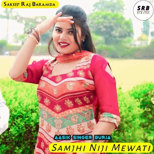 Samjhi Niji Mewati Sakeep Raj Baramda MP3 Download