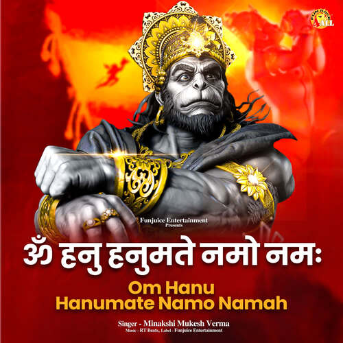 Om Hanu Hanumate Namo Namah Minakshi Mukesh Verma MP3 Download